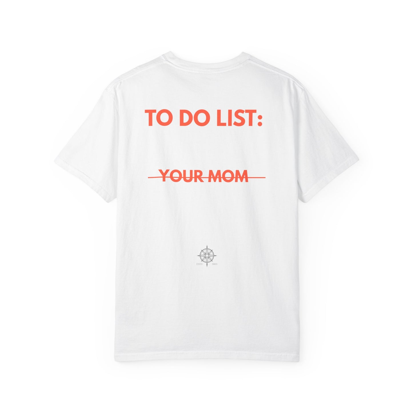 "ToDo" T-Shirt